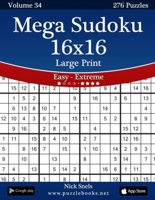 Mega Sudoku 16x16 Hefty Print - Uncomplicated in direction of Excessive - Sum 34 - 276 PuzzlesLarge Print graphic relating to 16 Square Sudoku Printable known as Mega Sudoku 16x16 Massive Print - Basic toward Severe - Quantity 34 - 276 PuzzlesLarge Print
