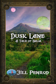 Title: Dusk Lane, Author: Jill Penrod