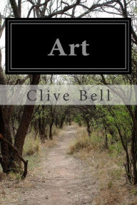 Title: Art, Author: Clive Bell