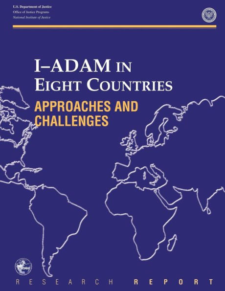 I-ADAM IN EIGHT COUNTRIES Approaches and Challenges