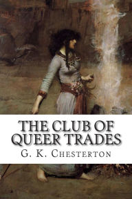 Title: The Club of Queer Trades, Author: G. K. Chesterton