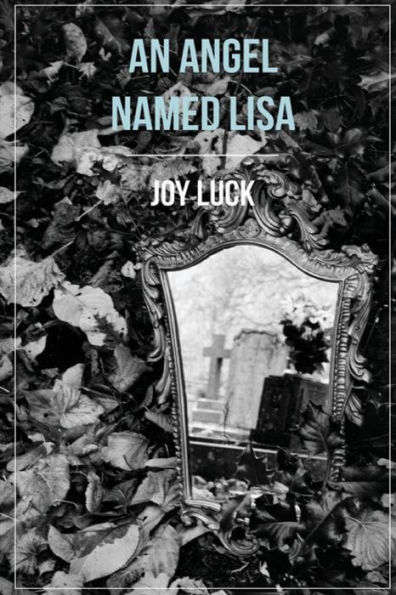 An Angel Named Lisa