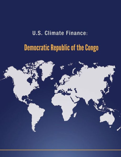 U.S. Climate Finance: Democratic Republic of the Congo