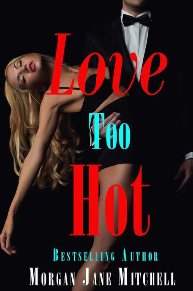 Love Too Hot
