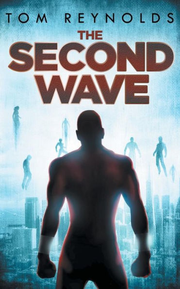 The Second Wave