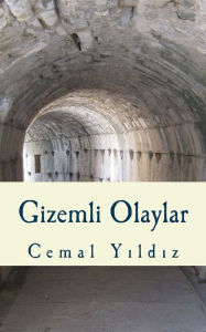 Title: Gizemli Olaylar, Author: Cemal Yildiz