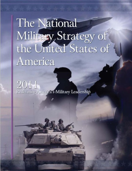 The National Military Strategy of the United States of America