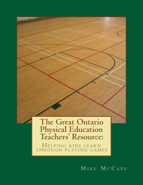 The Great Ontario Phys. Ed. Teachers' Resource