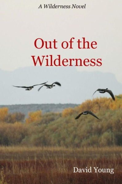Out of The Wilderness