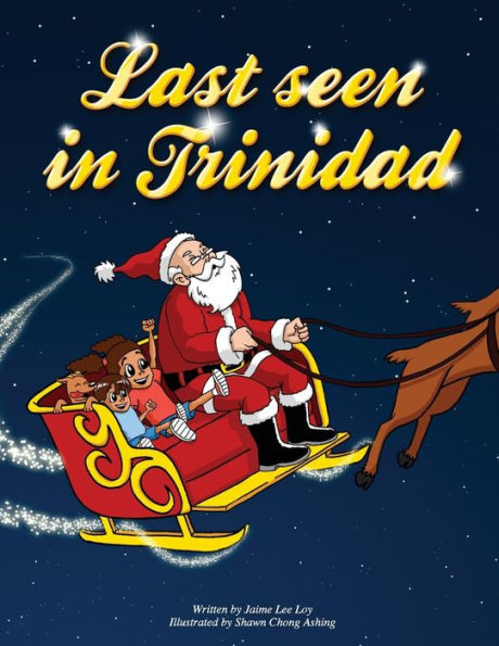 Last Seen In Trinidad (8.5x11)