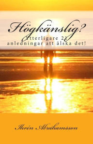 Title: Hogkanslig?: Ytterligare 21 anledningar att älska det!, Author: Maria Walfridsson