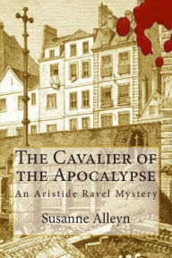 Title: The Cavalier of the Apocalypse, Author: Susanne Alleyn