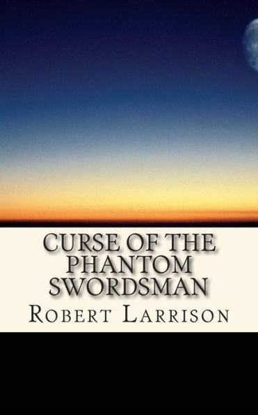 Curse of the Phantom Swordsman