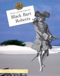 Title: Black Bart Roberts, Author: Laura Sullivan