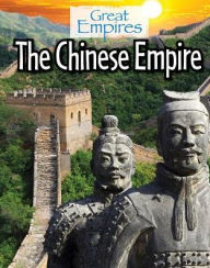 Title: The Chinese Empire, Author: Ellis Roxburgh