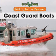 Title: Coast Guard Boats, Author: B J Best