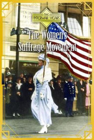 Title: The Women's Suffrage Movement the Women's Suffrage Movement, Author: Meghan Cooper