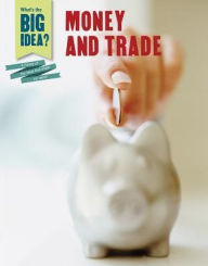 Title: Money and Trade, Author: Tim Cooke