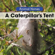 Title: A Caterpillar's Tent, Author: Arthur Best