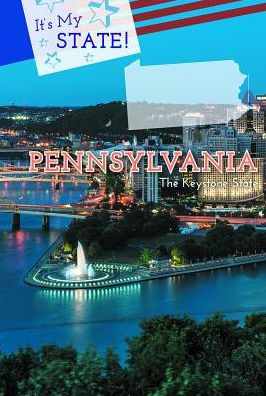 Pennsylvania: The Keystone State