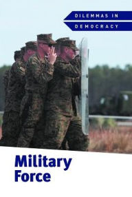 Title: Military Force, Author: Derek Miller