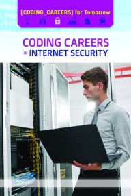 Title: Coding Careers in Internet Security, Author: Kate Shoup