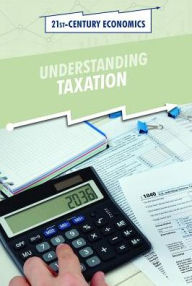 Title: Understanding Taxation, Author: Chet'la Sebree