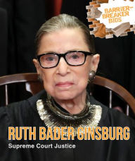 Title: Ruth Bader Ginsburg: Supreme Court Justice, Author: Kaitlin Scirri