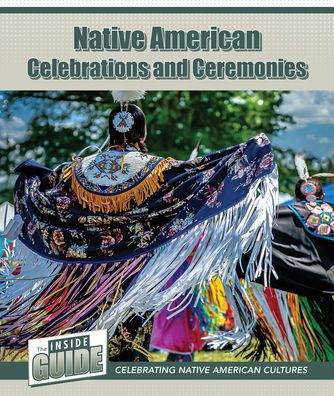 Native American Celebrations and Ceremonies