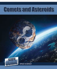 Title: Comets and Asteroids, Author: Jennifer Lombardo