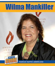 Title: Wilma Mankiller, Author: Jennifer Lombardo