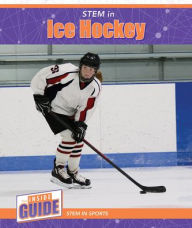 Title: STEM in Ice Hockey, Author: Beatrice Harris