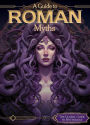 A Guide to Roman Myths