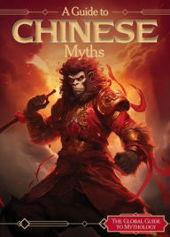 Title: A Guide to Chinese Myths, Author: Amy Holt