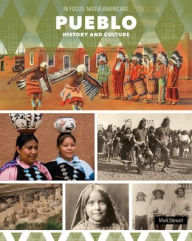 Free it ebook download pdf Pueblo History and Culture  (English literature) by Mark Stewart 9781502674821