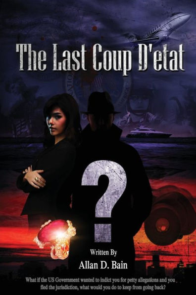 The Last Coup D' etat: None