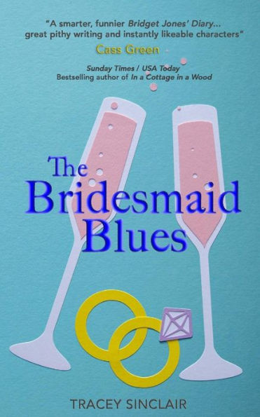 The Bridesmaid Blues