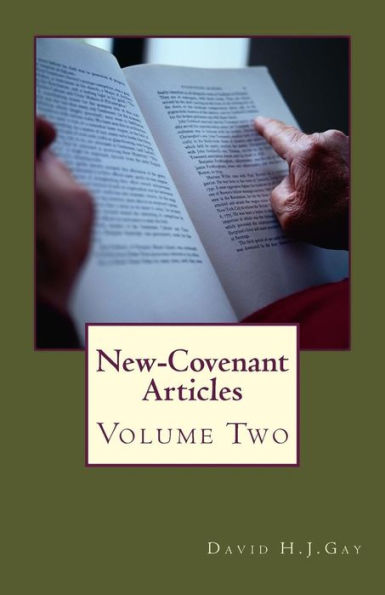 New-Covenant Articles: Volume 2