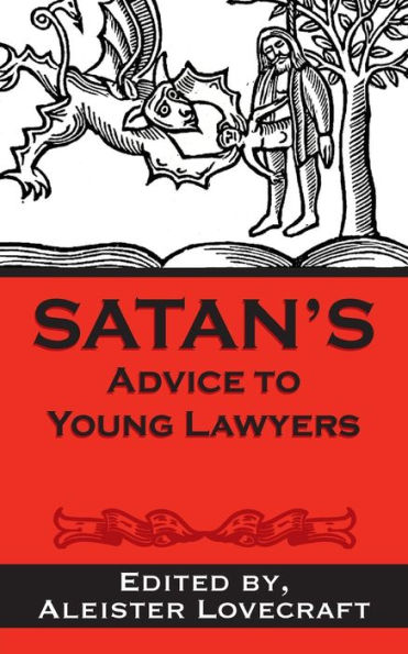 Satan's Advice to Young Lawyers