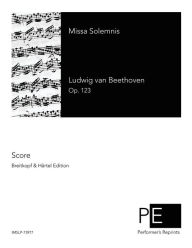 Title: Missa Solemnis, Author: Ludwig Van Beethoven