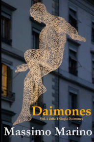 Title: Daimones: La Trilogia Daimones, Vol. 1, Author: Massimo Marino