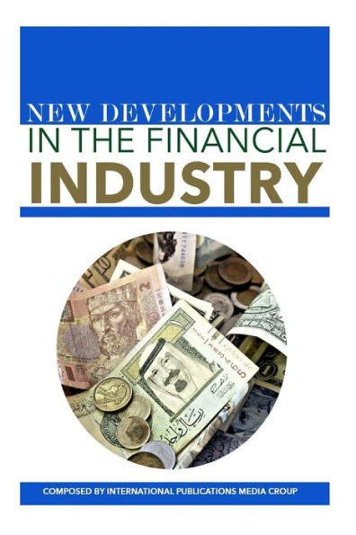 New Developments The Financial Industry