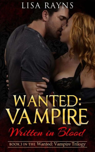 Wanted: Vampire - Written in Blood: Book 3 in the Wanted: Vampire Trilogy