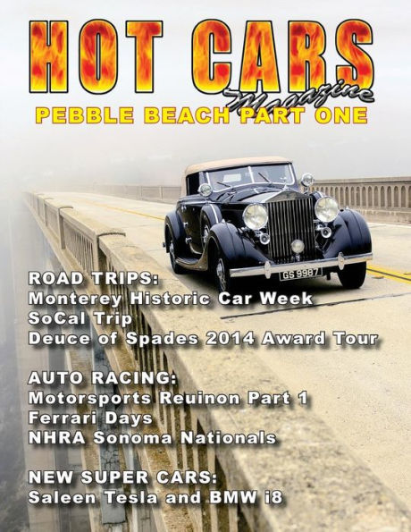 Hot Cars No. 16: Pebble Beach Part One!