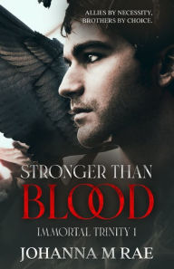 Title: Stronger Than Blood, Author: Johanna Rae