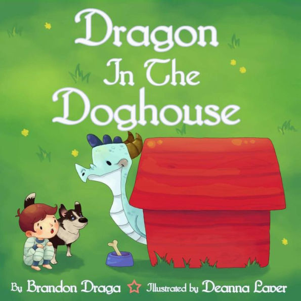 Dragon in the Doghouse