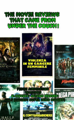 The Movie Reviews That Came From Under The Couch Pidde Andersson