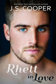 Title: Rhett in Love, Author: J. S. Cooper