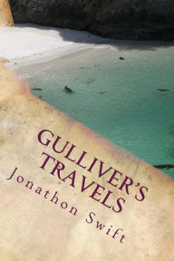 Title: Gulliver's Travels: Into Several Remote Nations Of The World, Author: Jonathan Swift