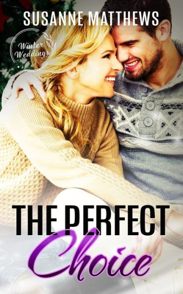 The Perfect Choice